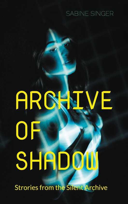 Archive of Shadow - cover