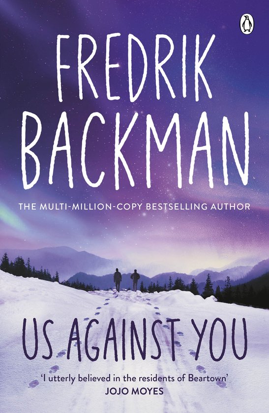 Couverture de livre : deux silhouettes marchent sur une colline enneigée. Titre : Us Against You.
