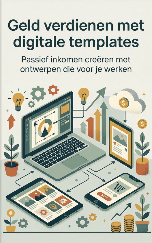Geld verdienen met digitale templates - cover
