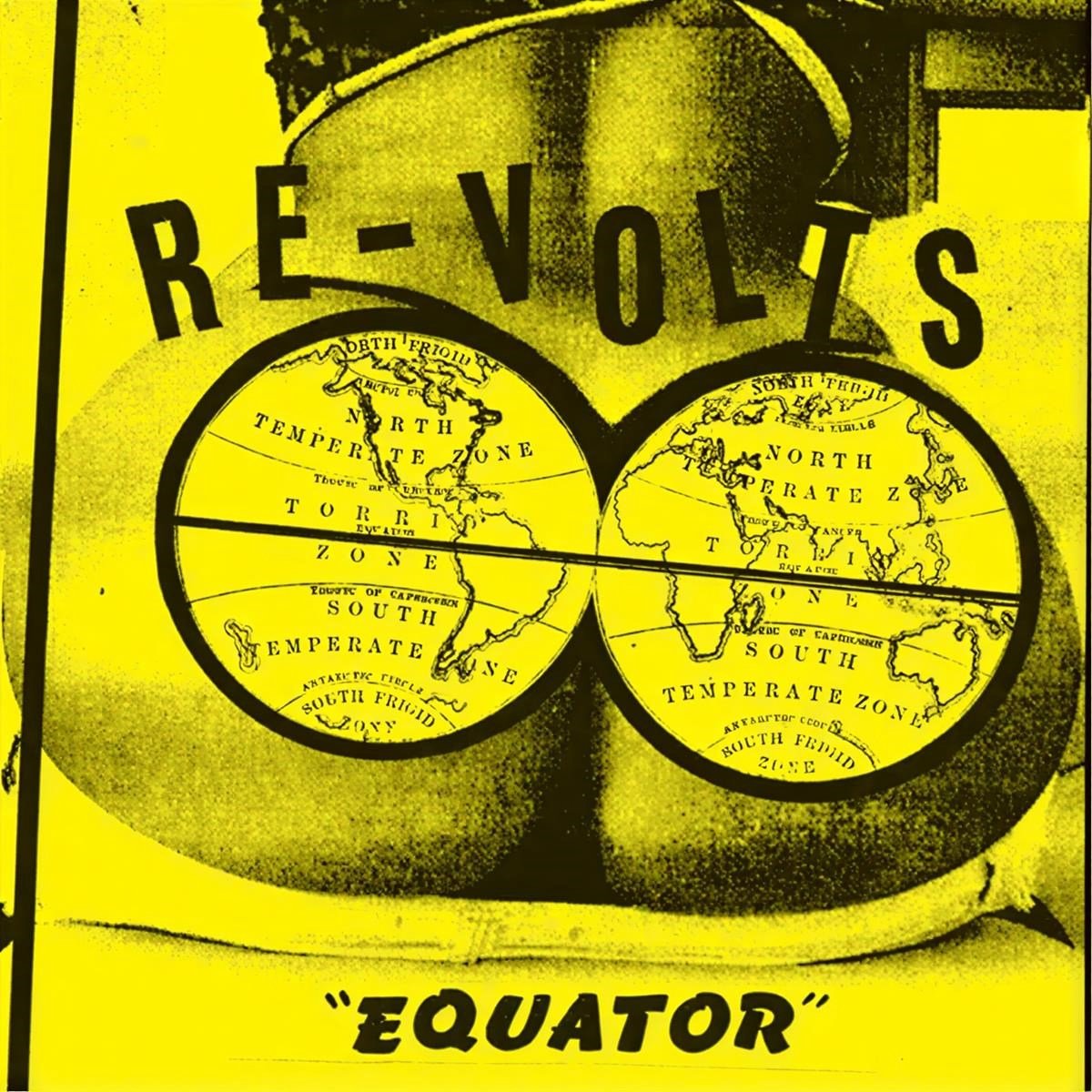 Re-Volts - Equator (7" Single) (Picture Disc)