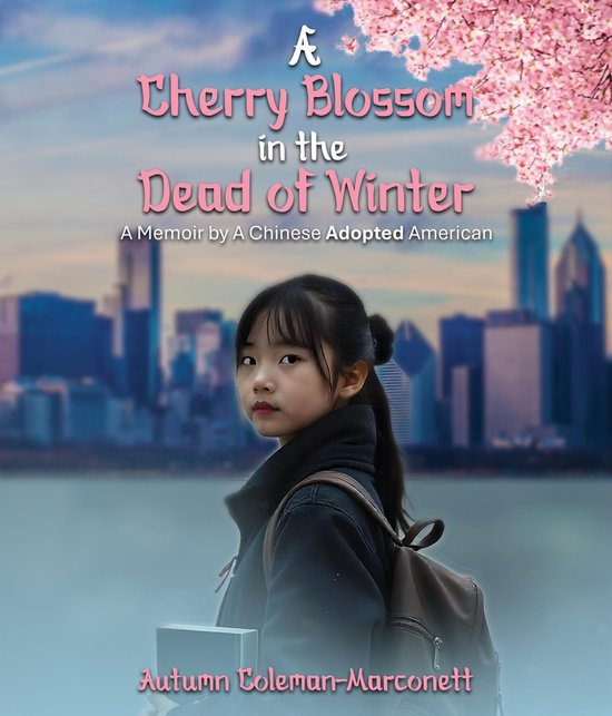 A Cherry Blossom in the Dead of Winter - cover