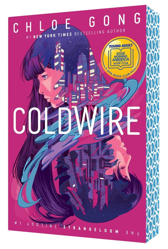 The Strangeloom Trilogy- Coldwire - cover