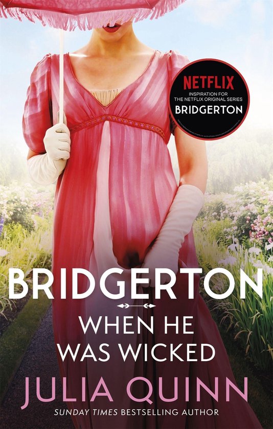 Bridgerton When He Was Wicked Bridgertons Book 6 Inspiration ... - cover