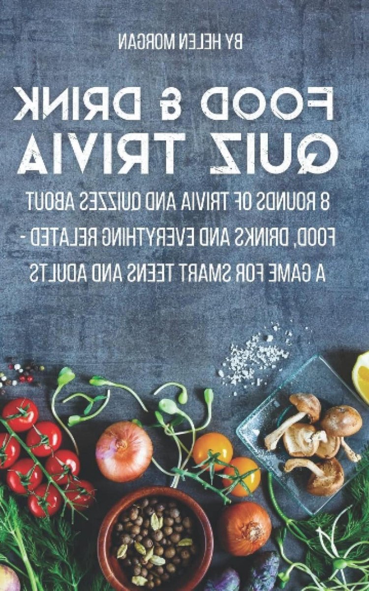 Food Drink Quiz - Trivia Spel - Feestactiviteit Organiseren - Geen Voorbereiding Nodig - 24 pagina's - Niet gespecificeerd