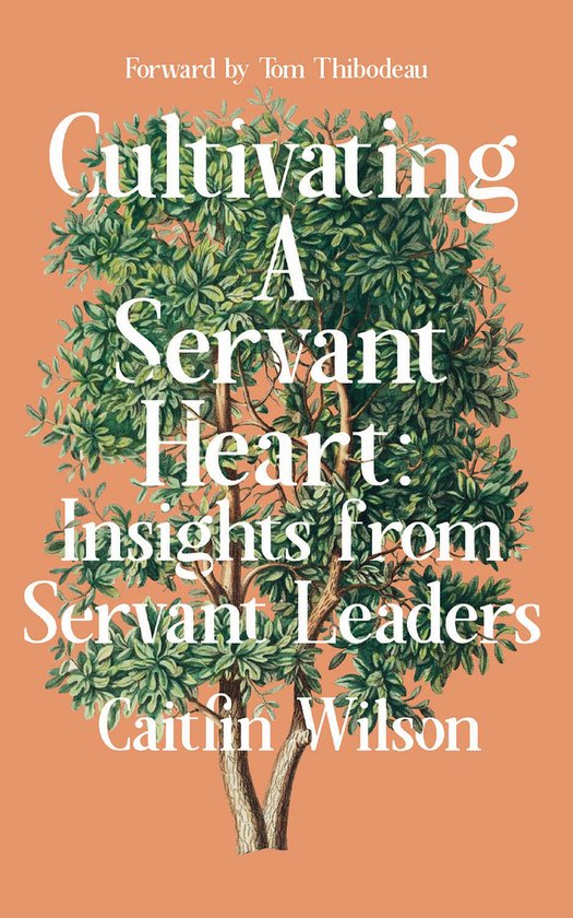 Cultivating a Servant Heart - cover