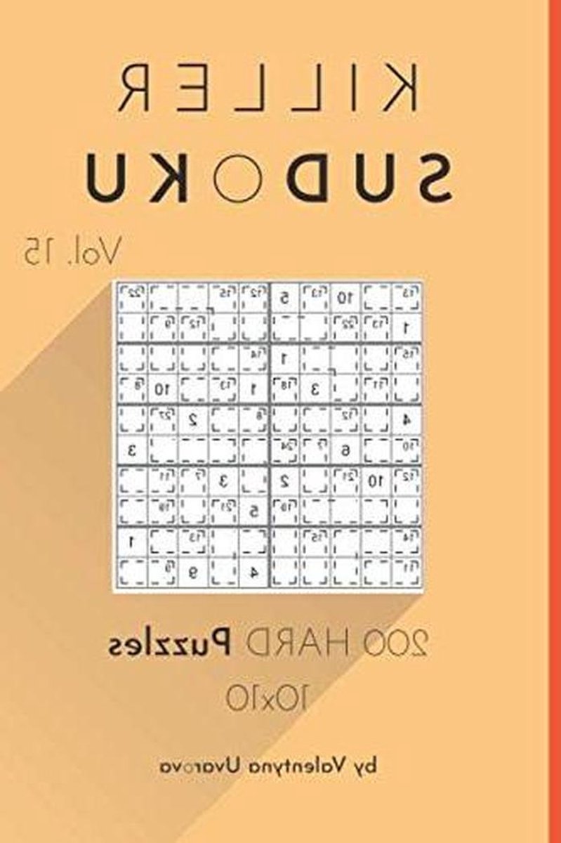 Sudoku Puzzel Boek - Logica Spel - Hersenen Trainen - 200 Moeilijke Puzzels - 10x10 Raster - Niet gespecificeerd
