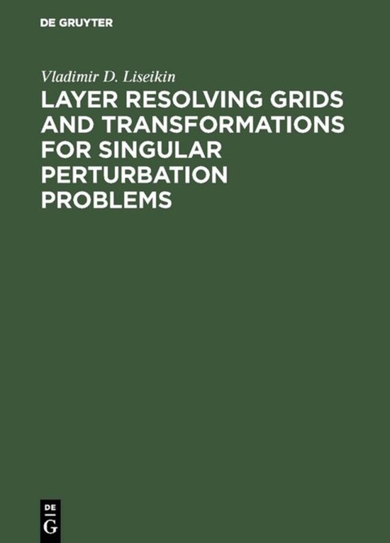 Layer Resolving Grids and Transformations for Singular Pertu ... - cover