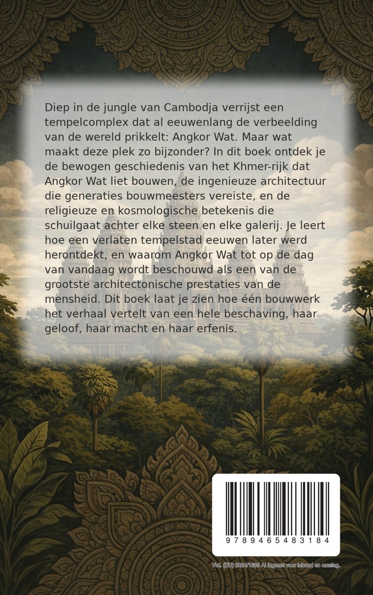 Achterflap van het boek 'Alles over Angkor Wat', met tekst en een afbeelding van Angkor Wat, omringd door jungle en een decoratief patroon.