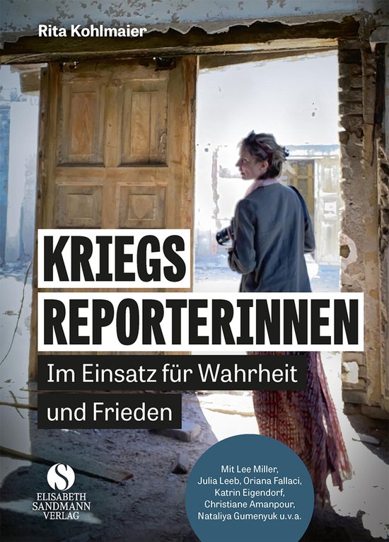 Omslag van het boek "KRIEGSPORTERINNEN Im Einsatz für Wahrheit und Frieden" met op de achtergrond een vrouw met camera.
