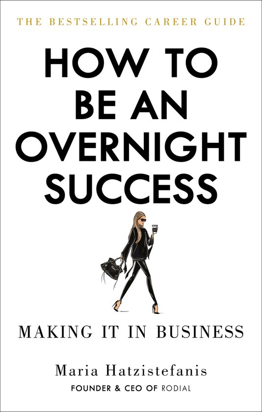 How to Be an Overnight Success - cover