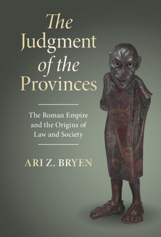 Studies in Legal History-The Judgment of the Provinces - cover