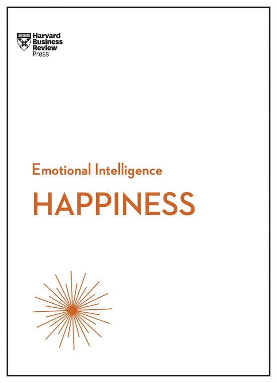 Boek kaft met de titel 'Emotional Intelligence HAPPINESS' in oranje letters, met het logo van Harvard Business Review Press en een oranje zon-achtig figuur.