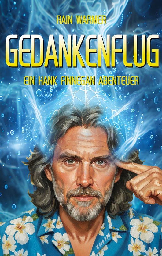 Die Hank-Finnegan-Abenteuer 2 - Gedankenflug - cover