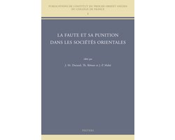 Publications de l'Institut du Proche-Orient Ancien du Collège de France- La Faute et sa punition dans les Sociétés Orientales