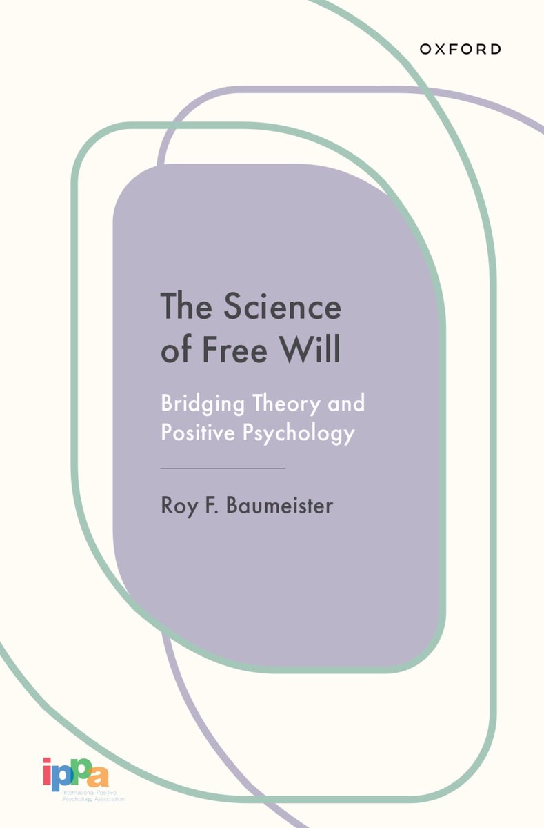 Cornerstones In Positive Psychology-The Science Of Free Will