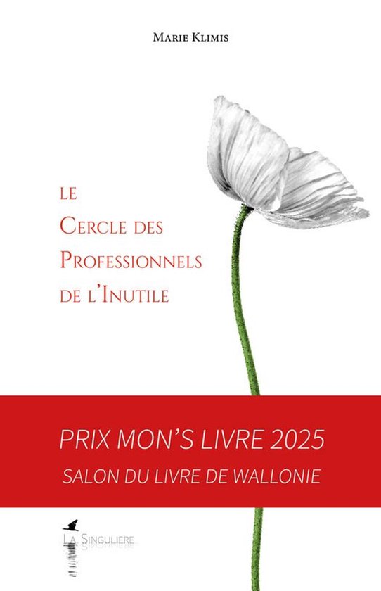 Les Romans de La Singulière - Le Cercle des Professionnels  ... - cover