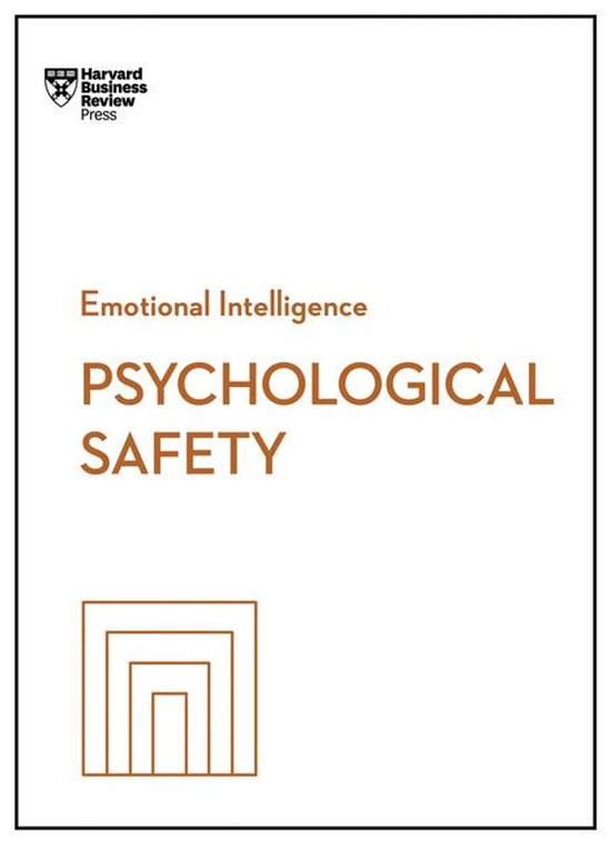 Boekomslag: Emotional Intelligence PSYCHOLOGICAL SAFETY met logo Harvard Business Press.