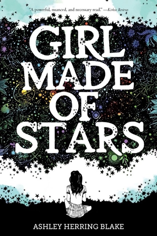 Boekomslag van 'Girl Made of Stars' met een meisje dat naar een sterrenhemel kijkt, met de titel in grote witte letters.