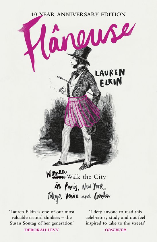 Livre "Flâneuse" Édition du 10ème Anniversaire avec illustration d'un homme portant un chapeau haut de forme et une jupe. "Flâneuse" Lauren Elkin.