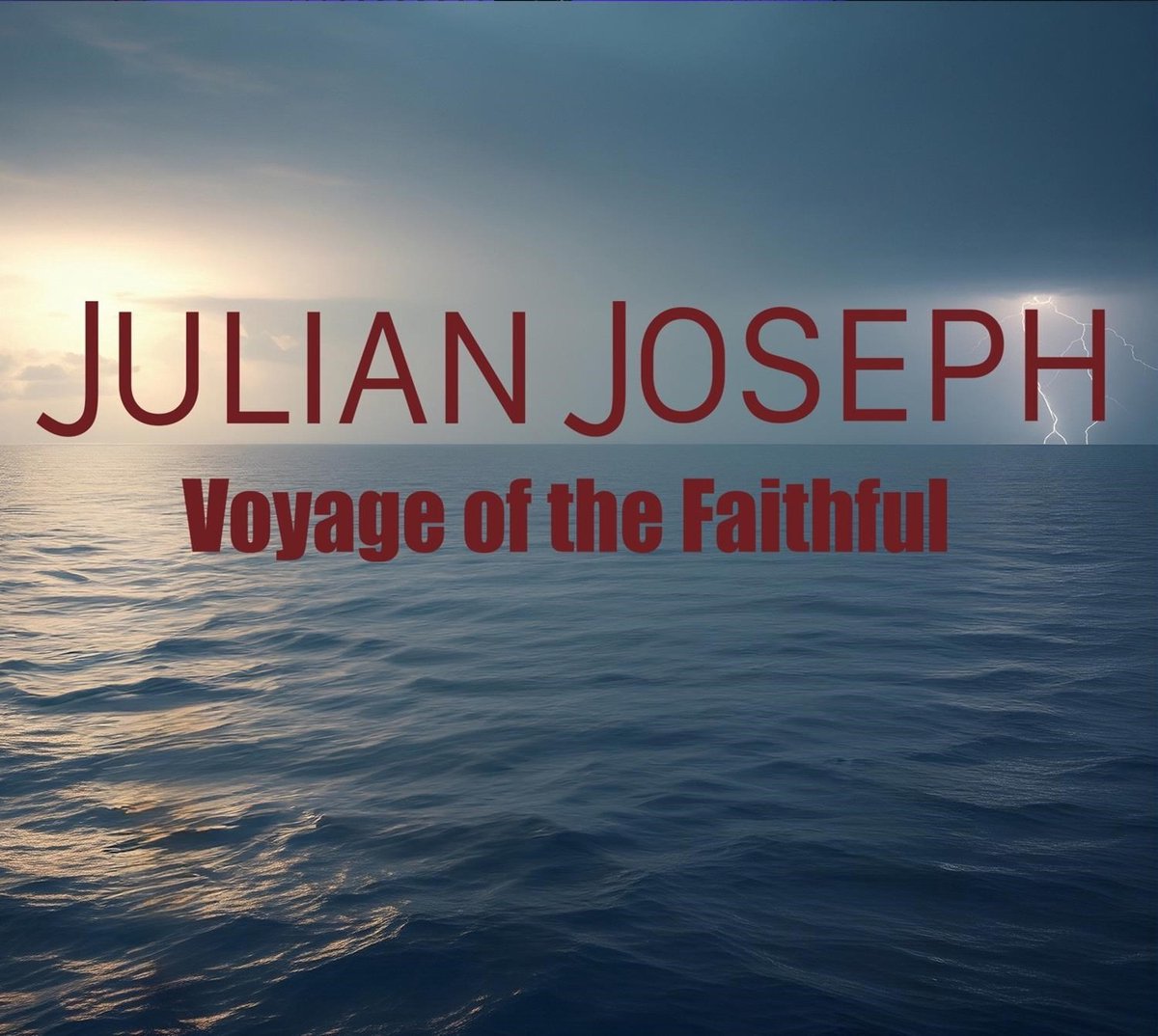 Voyage of the Faithful
