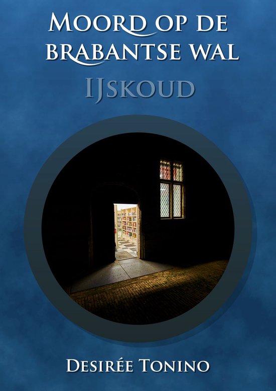 Moord op de Brabantse Wal 4 - IJskoud - cover