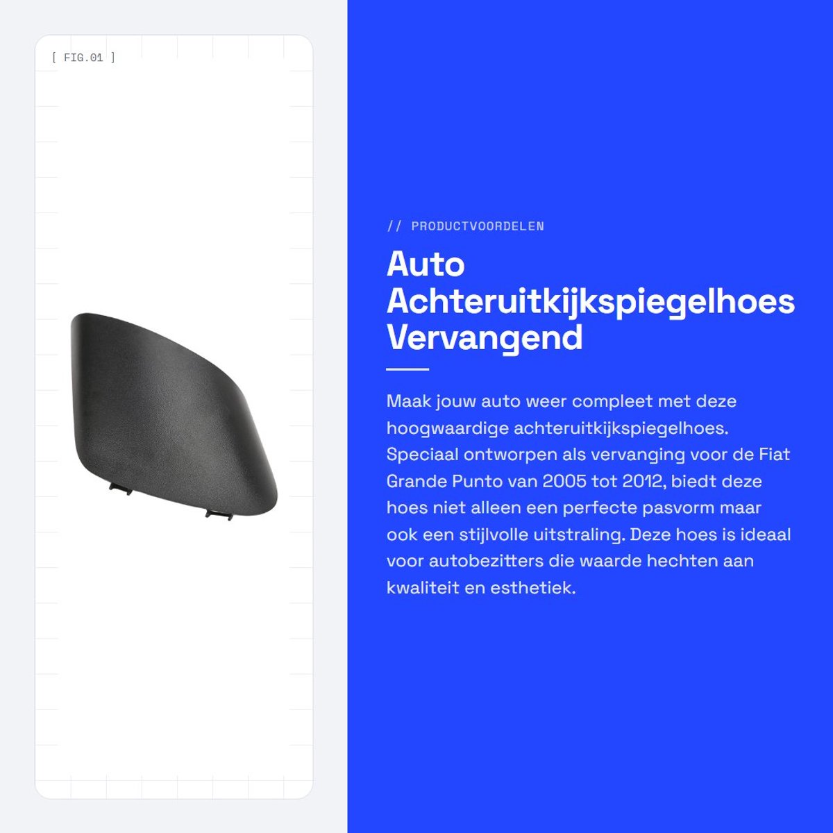 Dailygoods- Achteruitkijkspiegelhoes Vervanging - Hoogwaardig ABS-Kunststof - Bescherming tegen Schade - Compatibel met Fiat Punto - Eenvoudige Installatie - Onderdeelnummer 735539385 - Spiegelkap