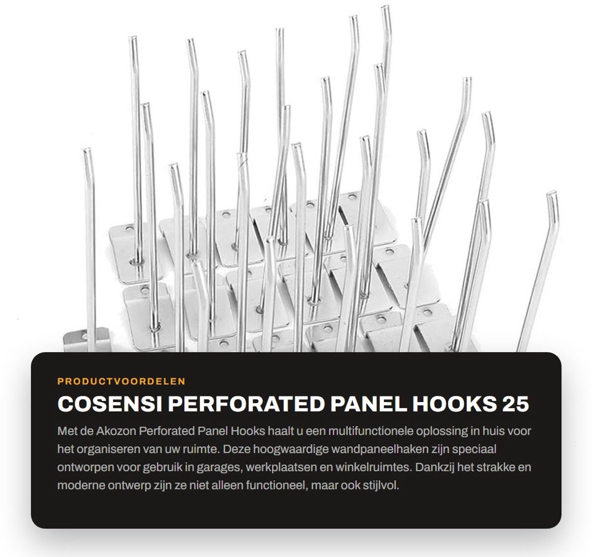 Dailygoods- Perforated Panel Hooks - 25 Stuks - Wandhaken - Garage Haken - Multifunctionele Haken - Hoogwaardige Beugels - Maximaal 1.5 kg draagvermogen