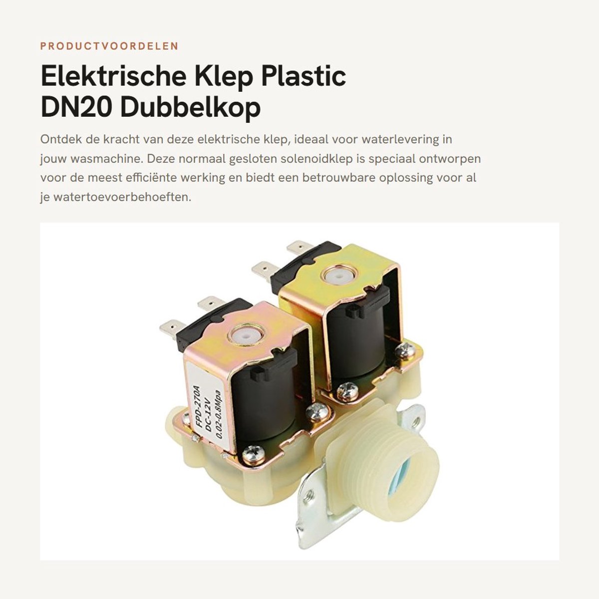 Dailygoods - Elektrische Klep - Plastic DN20 - Dubbelkop Normaal Gesloten - G3/4 - Waterinlaat - Voor Wasmachine - 12V