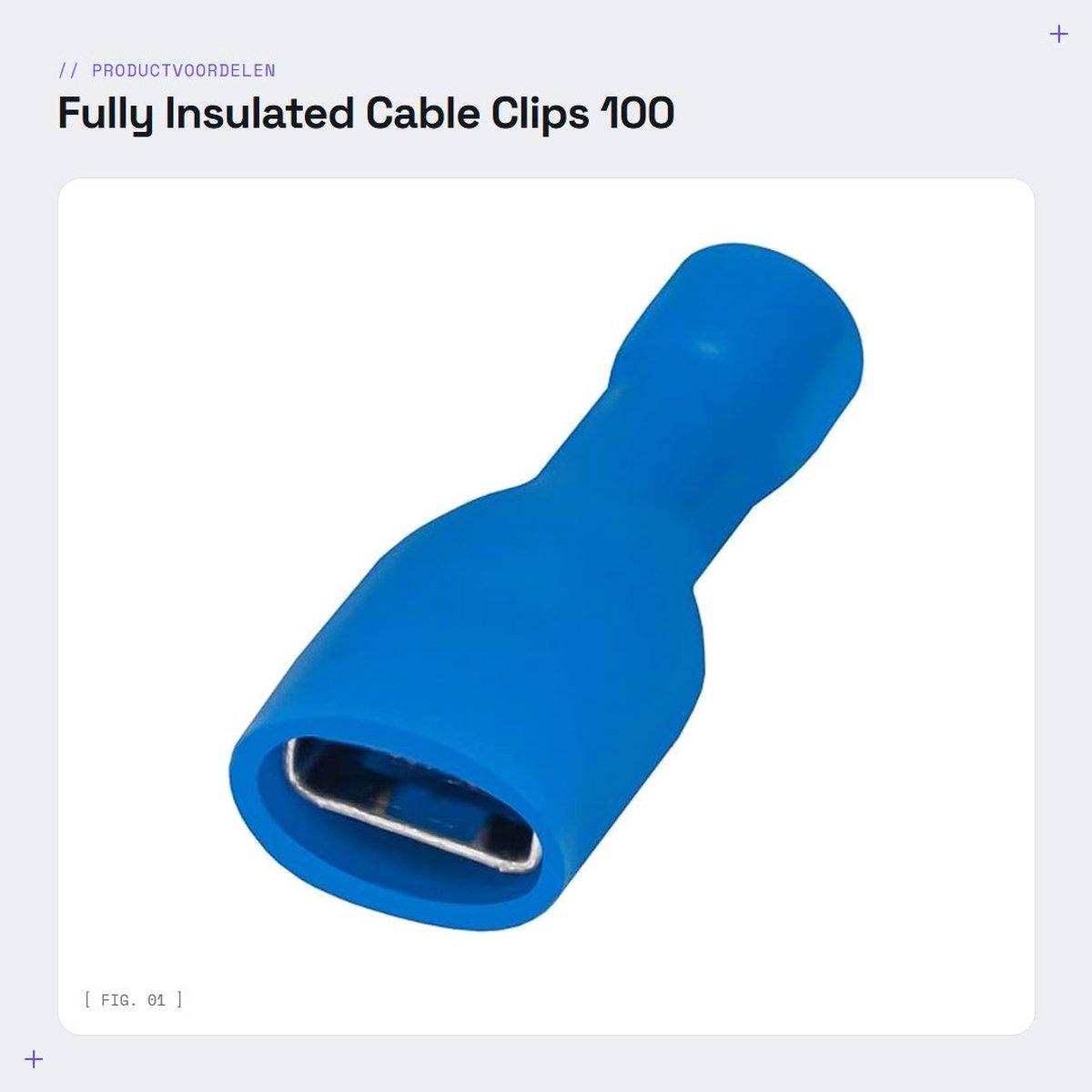 Dailygoods - Fully Insulated Cable Clips - 100 Stuks - Blauw - Kabelbevestiging - Geschikt voor 1.5-2.5mm² - 6.3 x 0.8mm