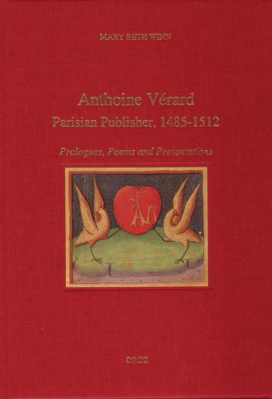 Travaux d'Humanisme et Renaissance - Anthoine Vérard, Paris ... - cover