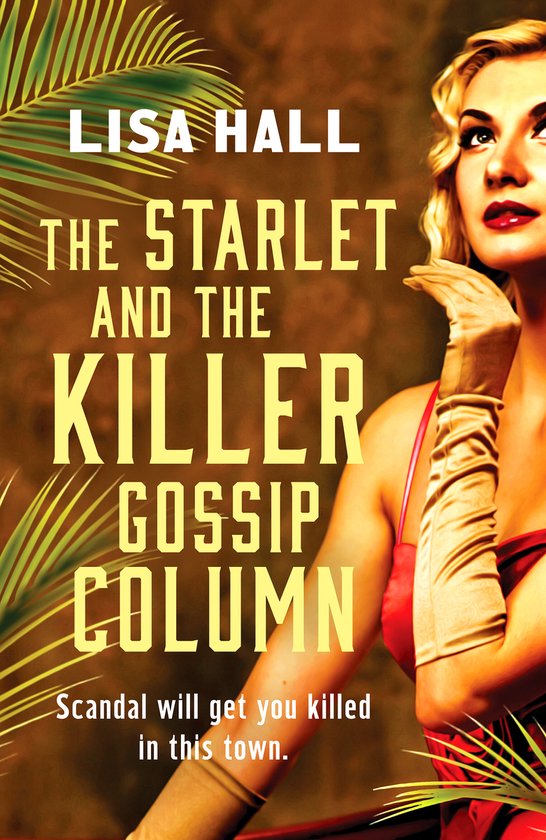 Hotel Hollywood Mysteries4-The Starlet and the Killer Gossip ... - cover