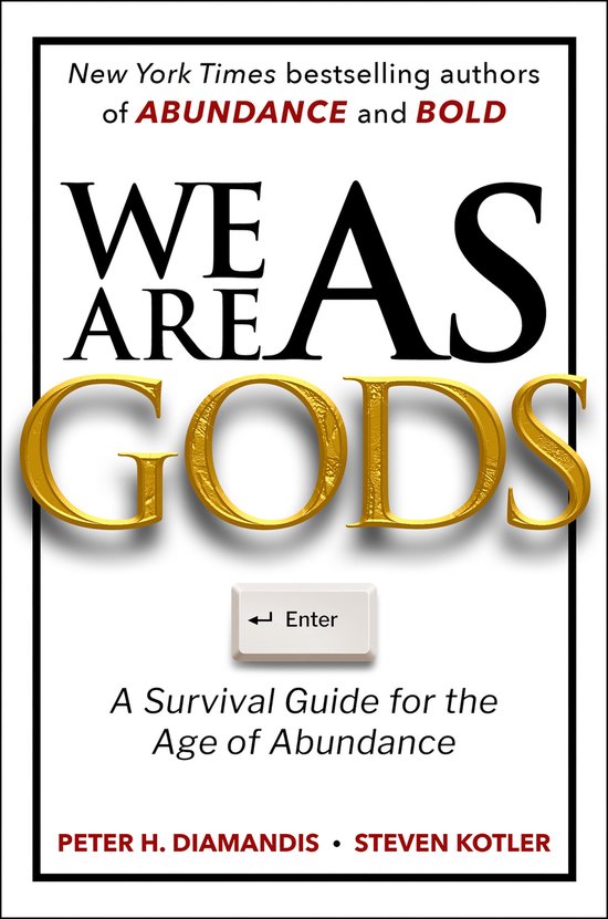 Exponential Technology Series - We Are as Gods - cover