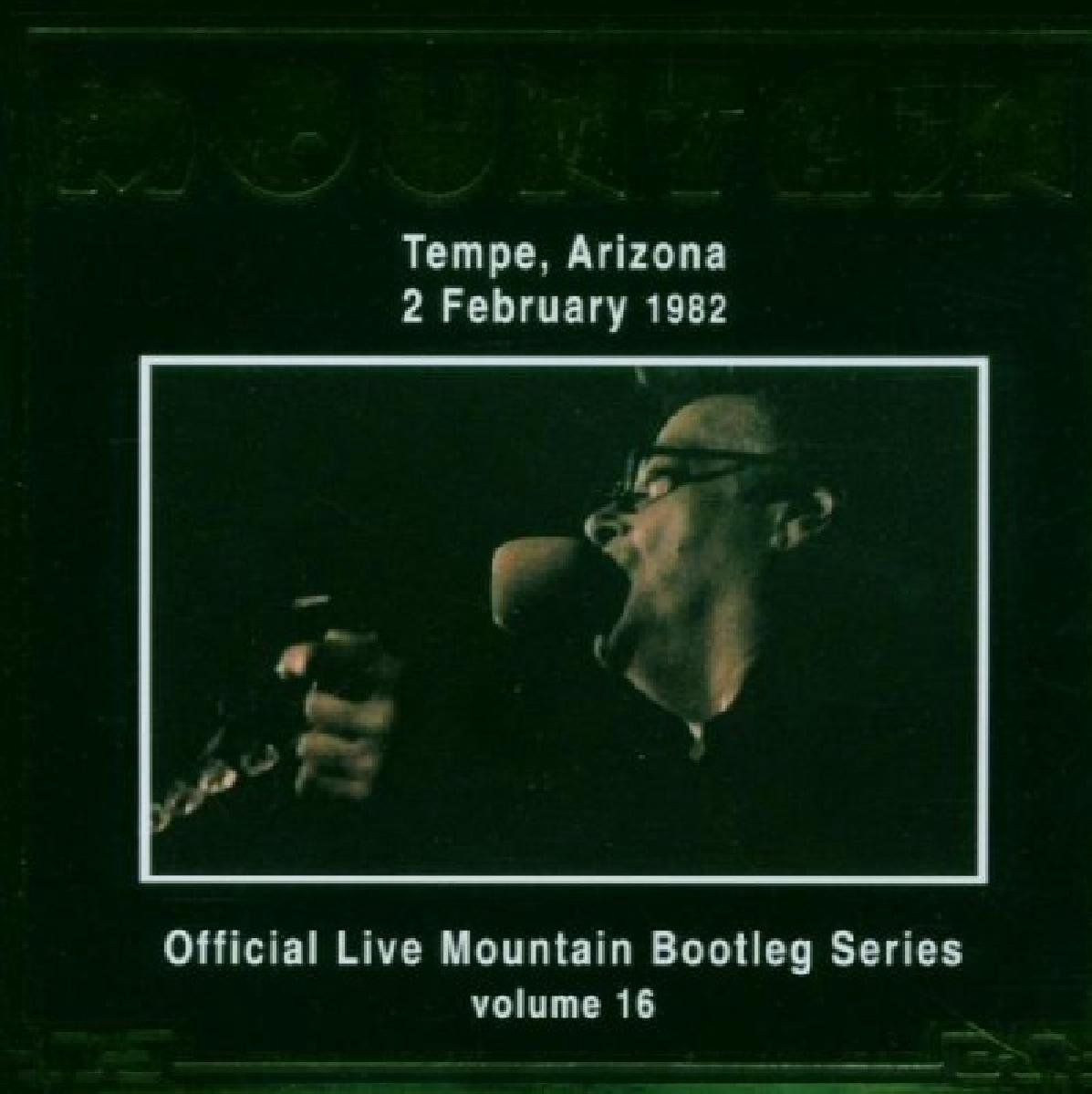 Live In Tempe Arizona 1982 Bootleg Series Vol.16