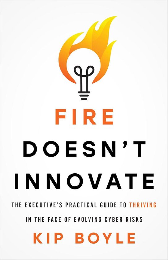 Fire Doesn’t Innovate - cover