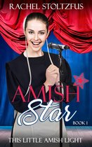 This Little Amish Light 1 - Amish Star