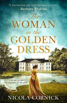 The Woman In The Golden Dress: Can she escape the shadows of the past?