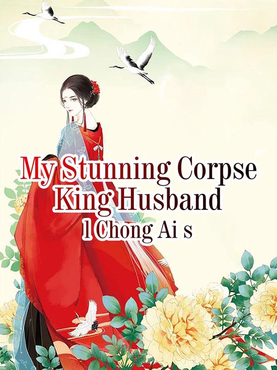 Volume 2 2 - My Stunning Corpse King Husband
