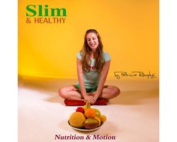Slim and Healthy