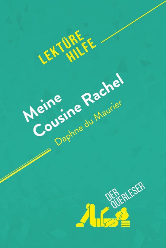 Lektürehilfe - Meine Cousine Rachel von Daphne du Maurier ( ... - cover