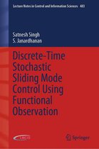 Lecture Notes in Control and Information Sciences 483 - Discrete-Time Stochastic Sliding Mode Control Using Functional Observation