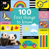 100 First - 100 First Things to Know