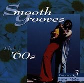 Smooth Grooves: The '60s, Vol. 3