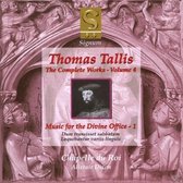 Tallis Volume 4: The Divine Office - 1