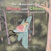 The Adventures of Wispey and Chicca