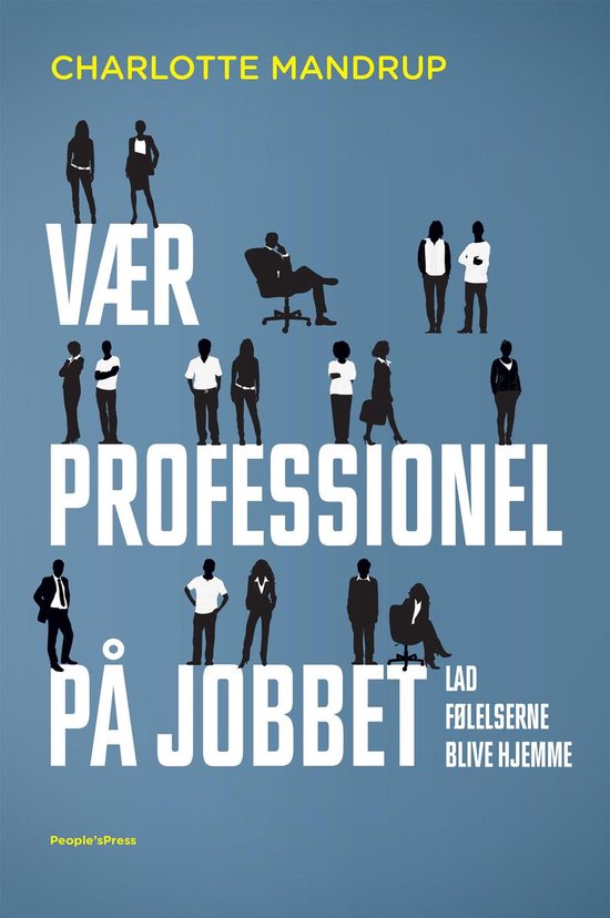 Vær professionel på jobbet - cover