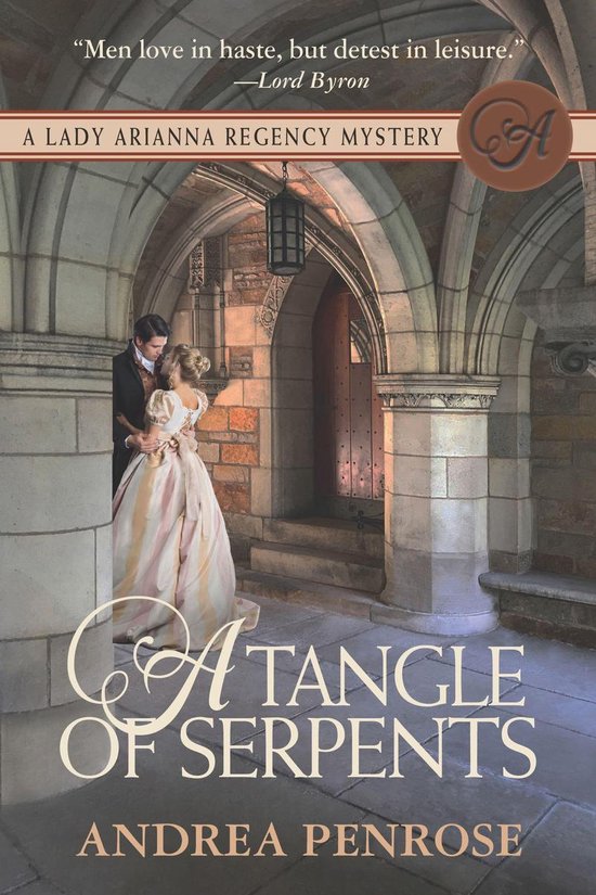 The Lady Arianna Regency Mystery Series 6 - A Tangle of Serp ... - cover