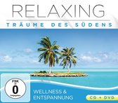 Relaxing - Traume Des Sudens