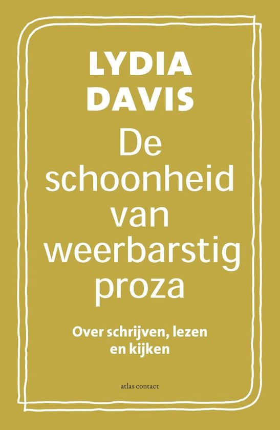 De schoonheid van weerbarstig proza - cover