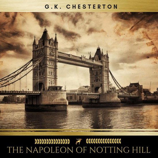 The Napoleon of Notting Hill - cover
