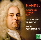 Handel: Concerti Grossi Op 3/ Minkowski, Musiciens du Louvre